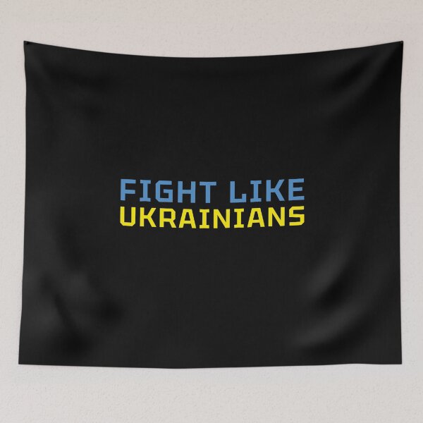 Item preview, Fight Like Ukrainians Ukraine Flag Colors Ukrainian  designed and sold by alenaz.