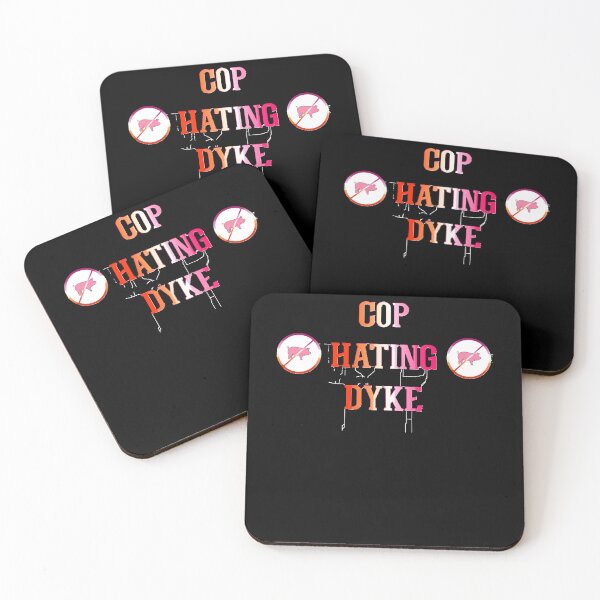 Item preview, Cop-Hating-Dyke--Funny designed and sold by PamelaTemples.