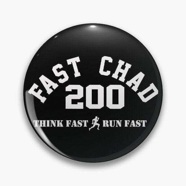 Item preview, Fast Chad 200 Think Fast Run Fast designed and sold by SheriGreen.