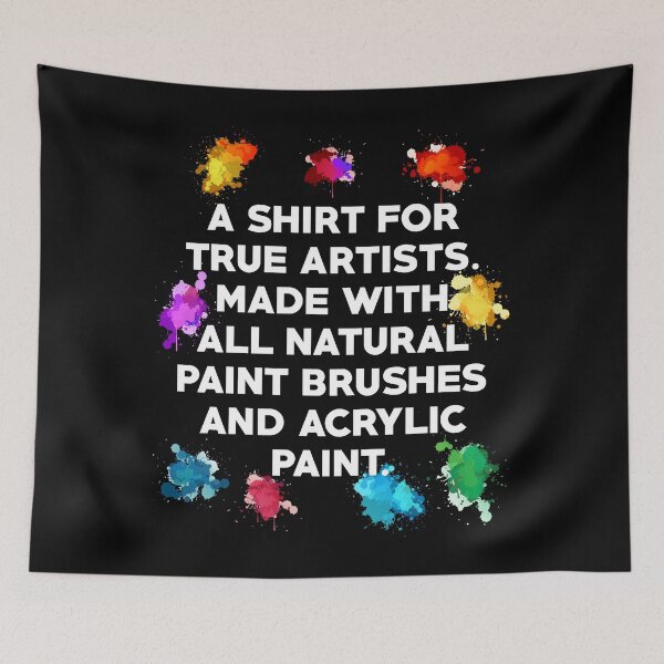 Item preview, A SHIRT FOR TRUE ARTISTS designed and sold by antipatic.