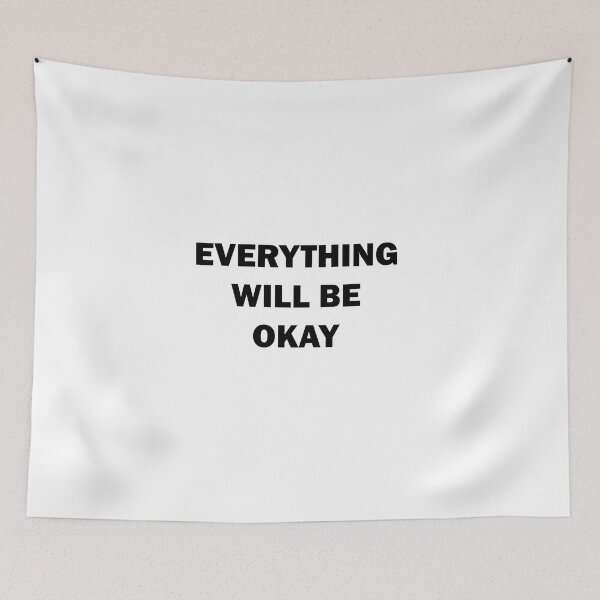 Item preview, everything will be okay designed and sold by lovelysoyouuu.