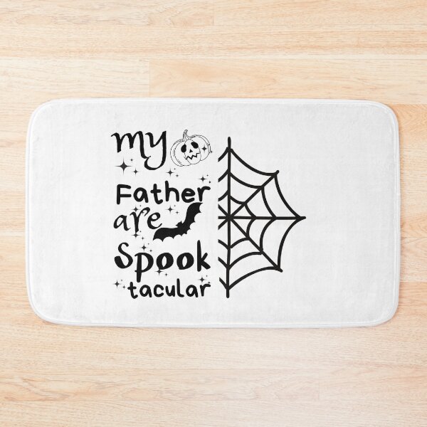Item preview, My Father is spooktacular halloween spook Father designed and sold by SAFREN.