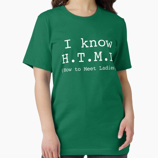 Artikel-Vorschau von Ich kenne HTML (Wie man Damen kennenlernt), designt und verkauft von fandemonium.