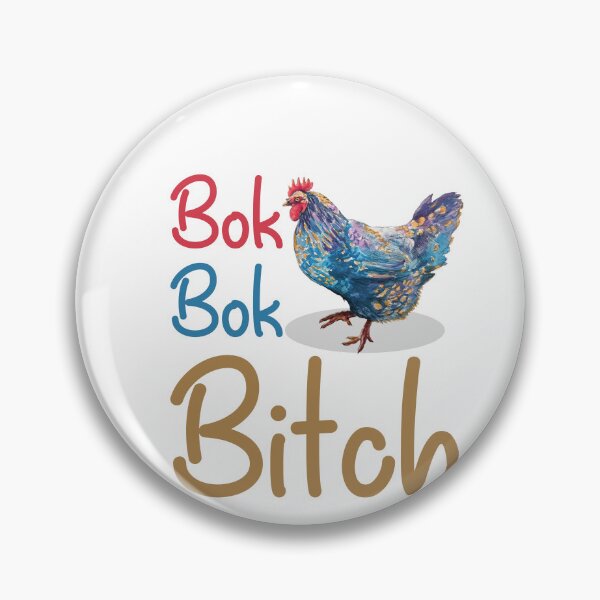 Item preview, Bok Bok Bitch designed and sold by Pratik Dodiya.