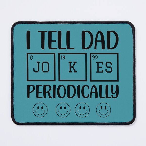 Item preview, I Love Dad Jokes , This is One for a Chemistry teacher designed and sold by starfishstuff.