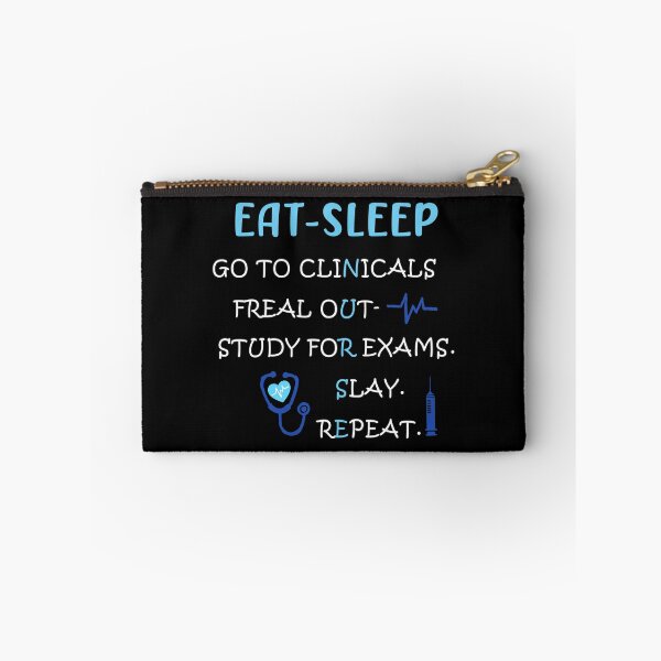 Item preview, Eat Sleep Go To Clinicals, Funny Nurse In Progress designed and sold by boyastore.