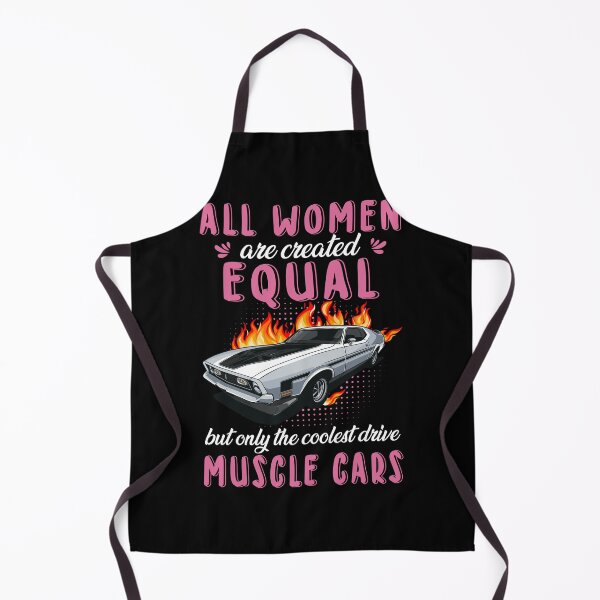 Item preview, All Women Are Created Equally But Only The Coolest Drive Muscle Cars Women Equality Day Family Mom Car Driver designed and sold by hanryhodaky80.