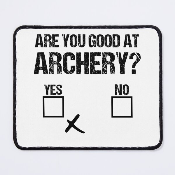 Item preview, Are You Good At Archery funny gifts for archery lover designed and sold by borutawear.