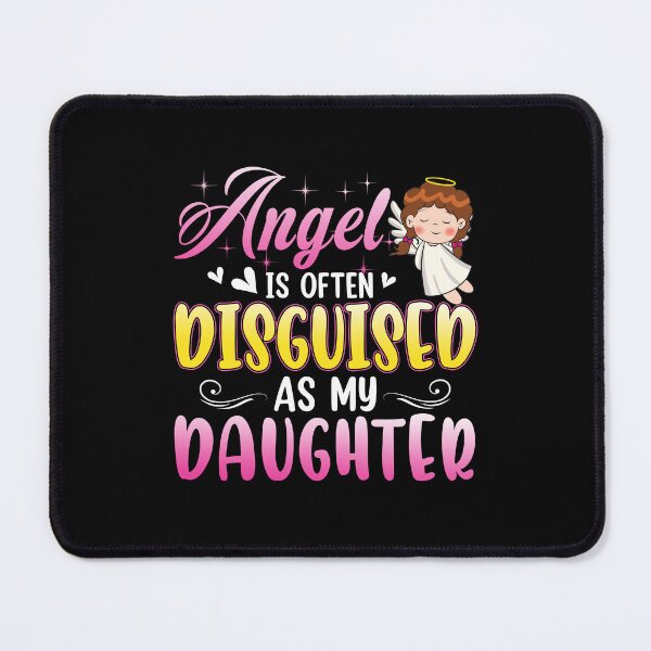 Item preview, Angel Is Often Disguised As My Daughter Family designed and sold by hanryhodaky80.