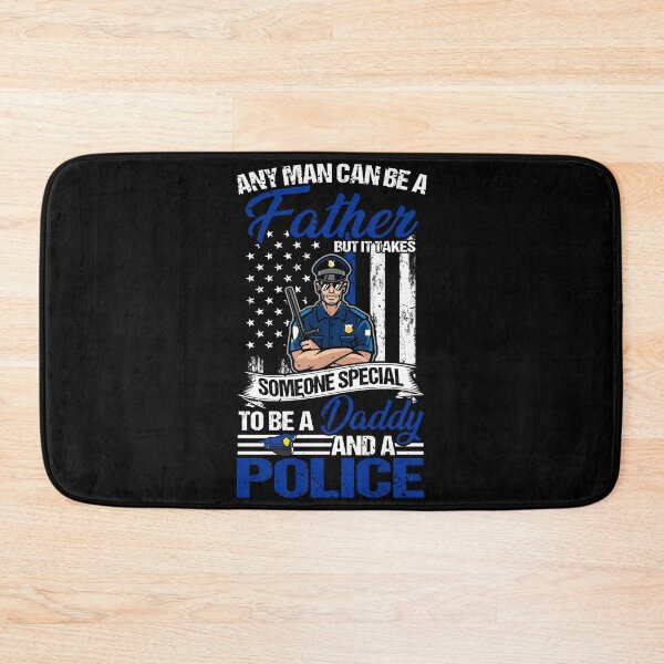 Item preview, Any Man Can Be A Father But It Takes Someone Special To Be A Daddy And A Police designed and sold by hanryhodaky80.
