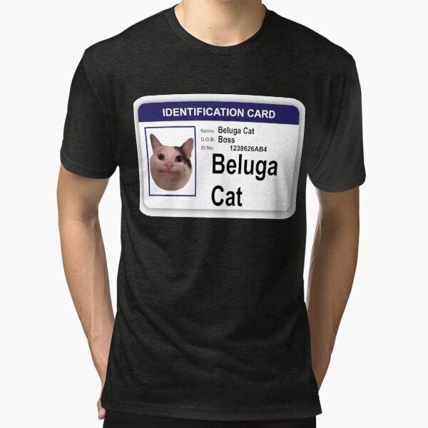Beluga Cat Identification Card Unisex T-Shirt - Teeruto