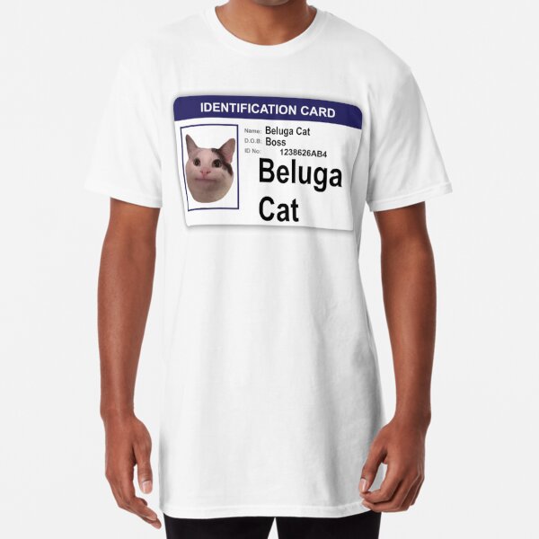 Beluga Cat Identification Card Unisex T-Shirt - Teeruto