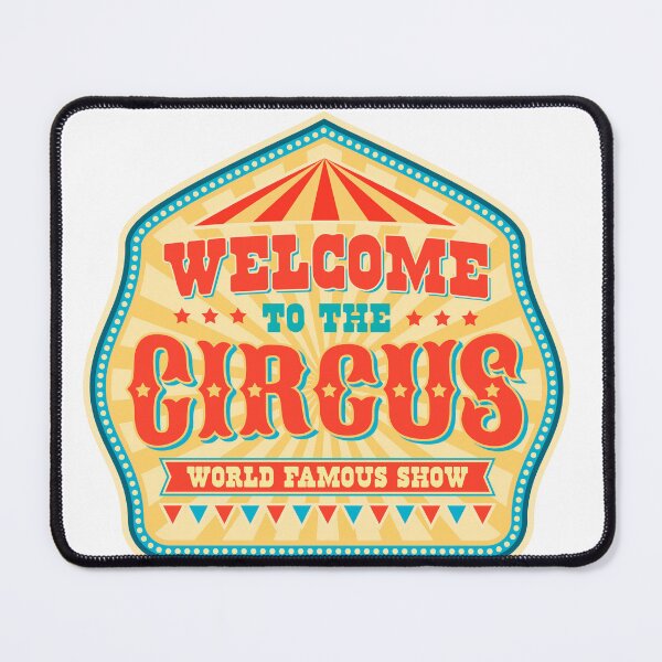 Item preview, Welcome to the circus - World famous show designed and sold by NinoEdu.