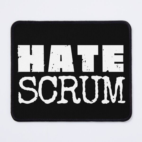Item preview, Hate Scrum designed and sold by trendingatees.