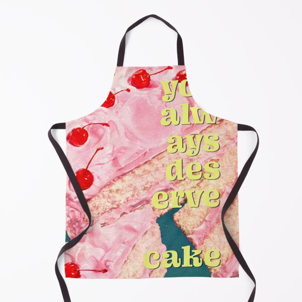 Item preview, You (always) deserve cake designed and sold by MsGonzalez.
