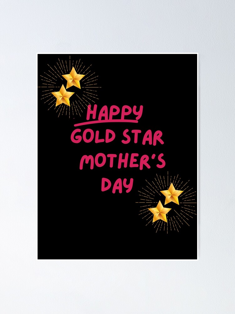 "Gold Star Mother's Day Sticker" Poster for Sale by kdpfashions Redbubble