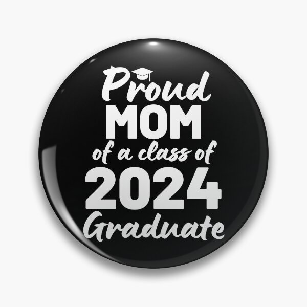 Item preview, Proud Mom Of A Class Of 2024 Graduate designed and sold by suzywithzy.