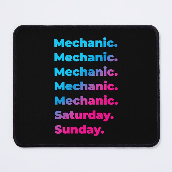 Item preview, Mechanic. Saturday. Sunday. designed and sold by SVPOD.