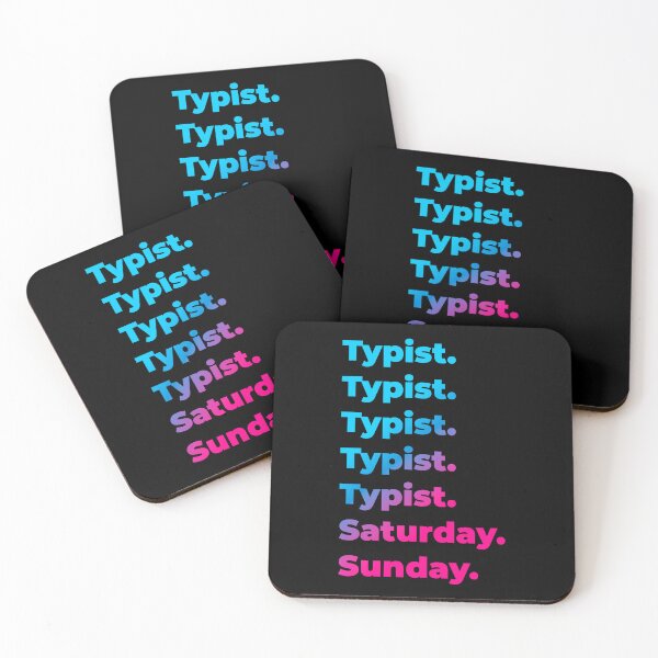 Item preview, Typist. Saturday. Sunday. designed and sold by SVPOD.
