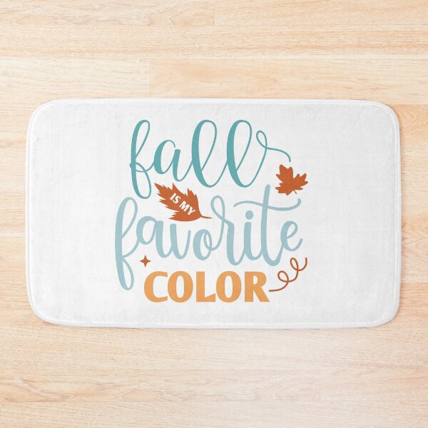Item preview, Fall is my favorite color designed and sold by IM Hunter.
