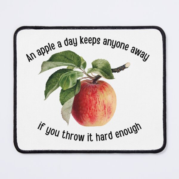 Item preview, An Apple a Day Funny Quote designed and sold by Zaddie A.