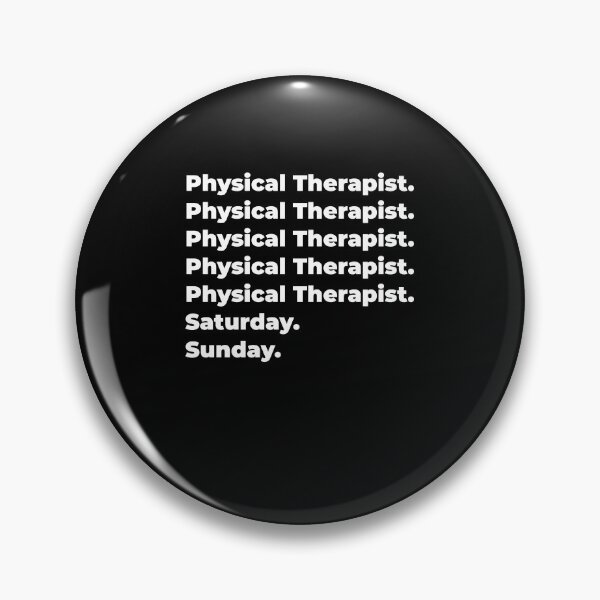 Item preview, Physical Therapist saturday and sunday designed and sold by SVPOD.