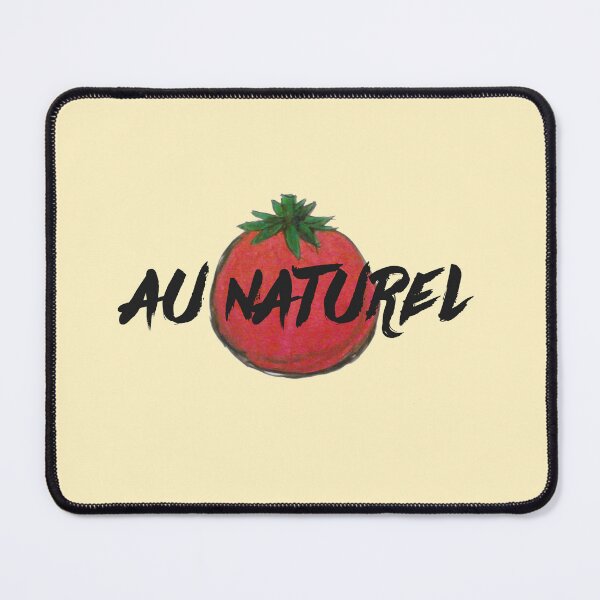 Item preview, AU NATUREL! designed and sold by gasponce.