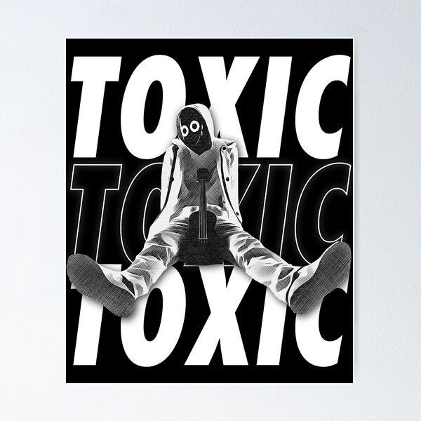 BOYWITHUKE TOXIC Poster for Sale by DESISEDshop