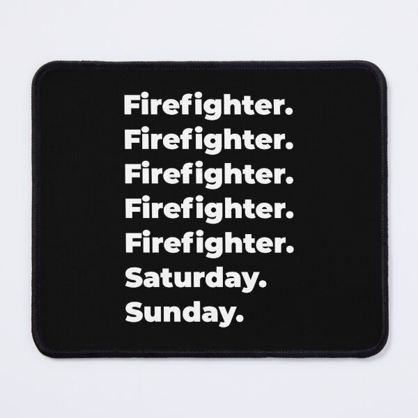 Item preview, Firefighter saturday and sunday designed and sold by SVPOD.