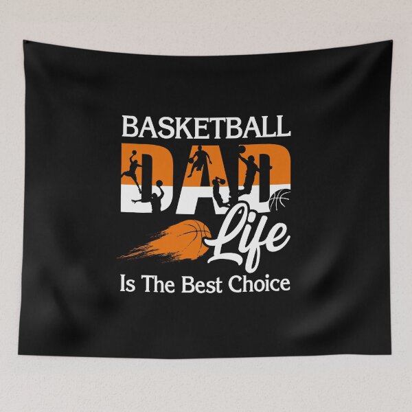 Item preview, Basketball Dad Life Is The Best Choice Hobby Sport Family designed and sold by sirineguchiy99.