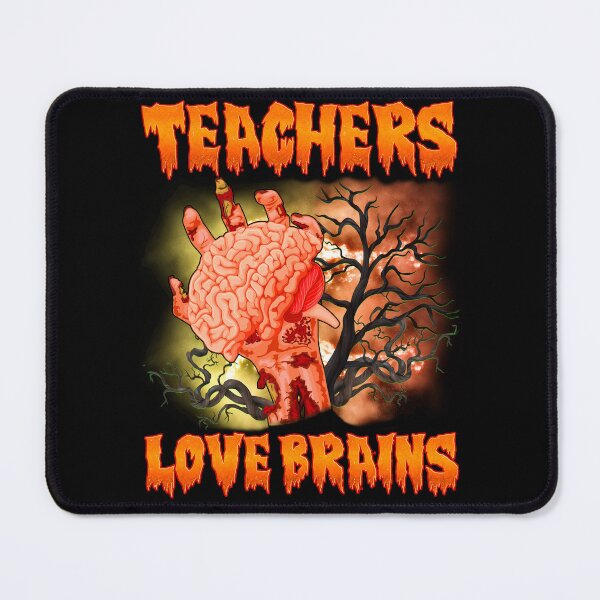 Item preview, Teachers Love Brains Halloween designed and sold by ospreywear.