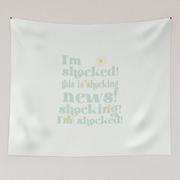 Item preview, i'm shocked! this is shocking news! designed and sold by Pinu92.