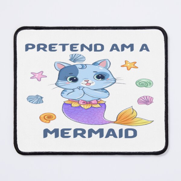 Item preview, Funny cute Pretend im a mermaid cat designed and sold by Cameron Carter.