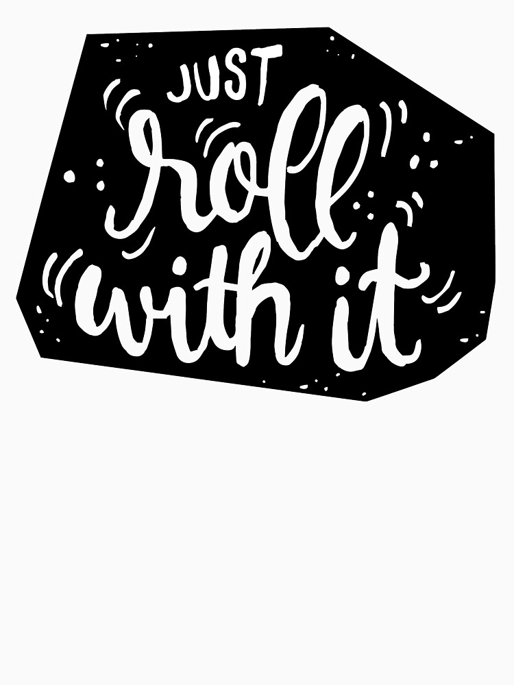 Just roll with it - Black by mirunasfia