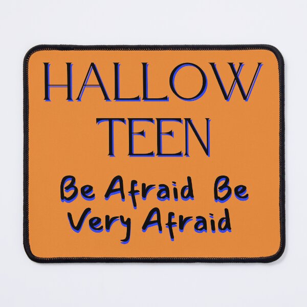Artikelvorschau, Halloween für Teenager „Hallow-Teen fürchte dich, habe große Angst“ Lustiges Halloween entworfen und verkauft von BearCaveDesigns.