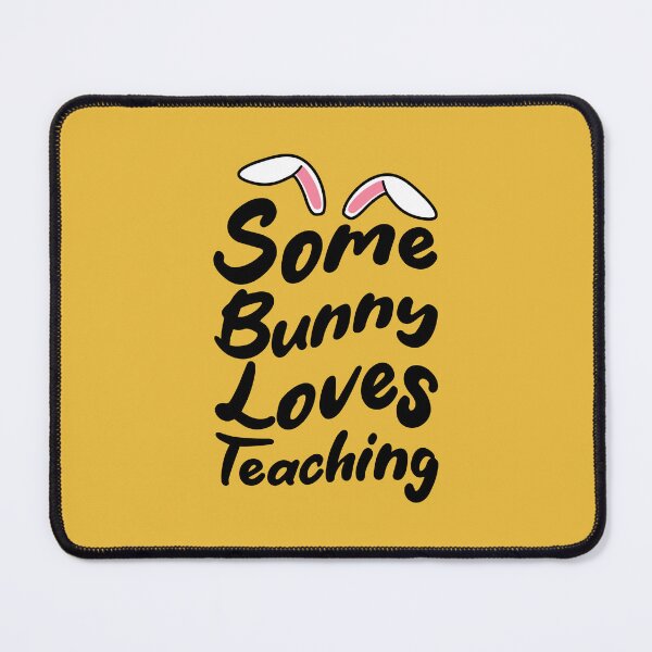 Item preview, Some Bunny Loves Teaching designed and sold by THROUGH-LIFE.