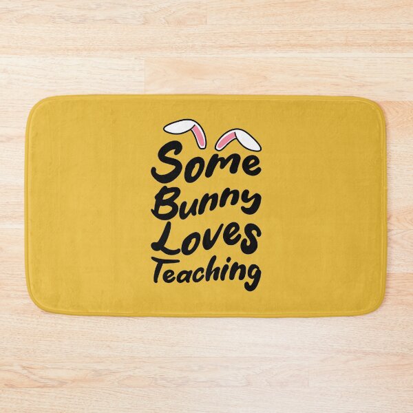 Item preview, Some Bunny Loves Teaching designed and sold by THROUGH-LIFE.