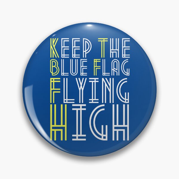 Item preview, KEEP THE BLUE FLAG FLYING HIGN designed and sold by DesignAndTales.