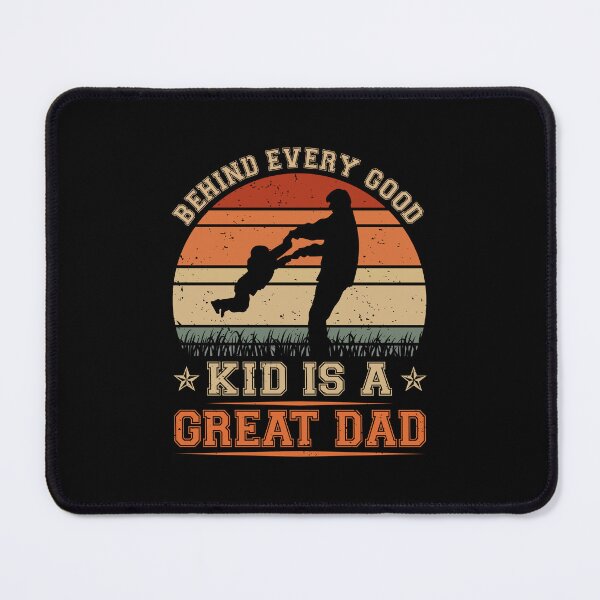 Item preview, Behind Every Good Kid Is A Great Dad designed and sold by sirineguchiy99.