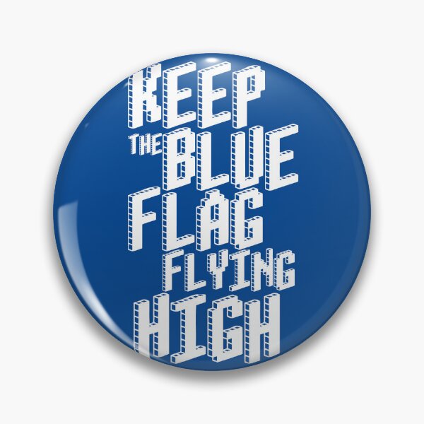 Item preview, KEEP THE BLUE FLAG FLYING HIGN designed and sold by DesignAndTales.