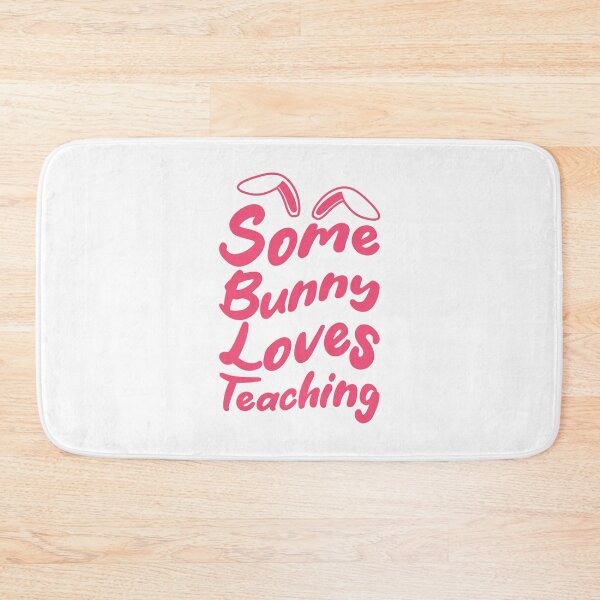 Item preview, Some Bunny Loves Teaching designed and sold by THROUGH-LIFE.