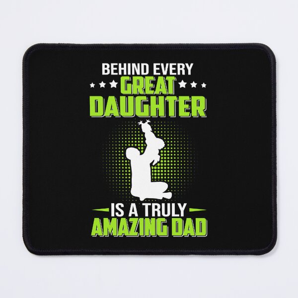 Item preview, Behind Every Great Daughter Is A Truly Amazing Dad designed and sold by sirineguchiy99.