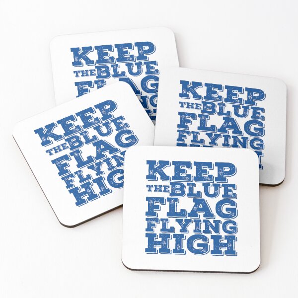 Item preview, KEEP THE BLUE FLAG FLYING HIGN designed and sold by DesignAndTales.
