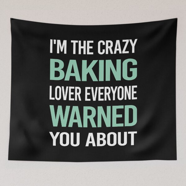Item preview, Crazy Lover Baking Bake Baker designed and sold by BimBamFrank.