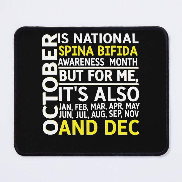 Item preview, Spina Bifida Awareness October Is National Spina Bifida Awareness Month designed and sold by JamesGilmore40.