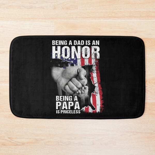Item preview, Being A Dad Is An Honor Being A Papa Is Priceless American Flag designed and sold by kryshlomackv25.