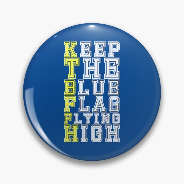 Item preview, KEEP THE BLUE FLAG FLYING HIGN designed and sold by DesignAndTales.