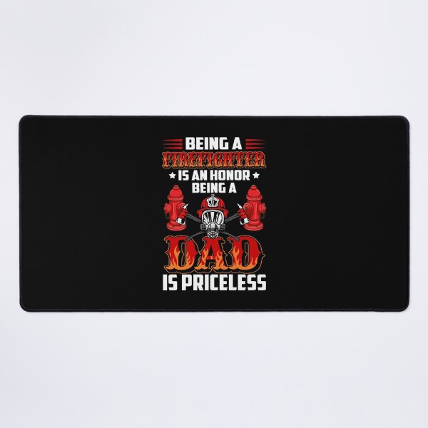 Item preview, Being A Firefighter Is Honor Being A Dad Is Priceless designed and sold by kryshlomackv25.