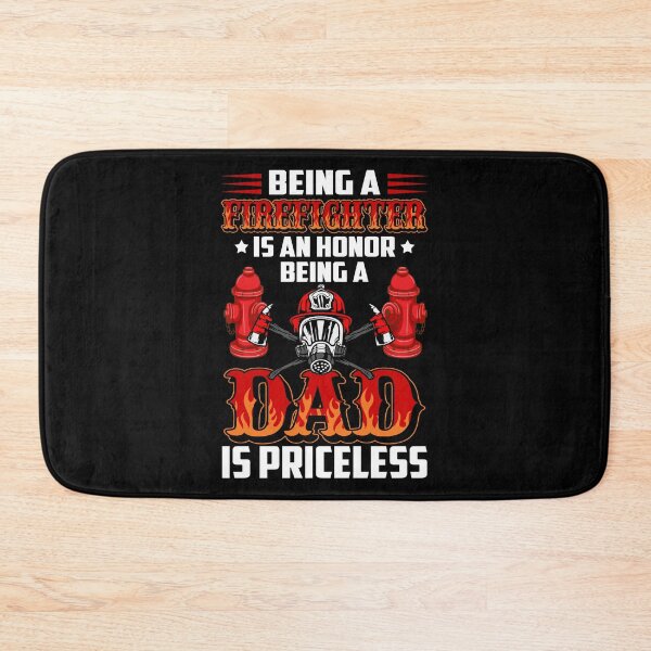 Item preview, Being A Firefighter Is Honor Being A Dad Is Priceless designed and sold by kryshlomackv25.
