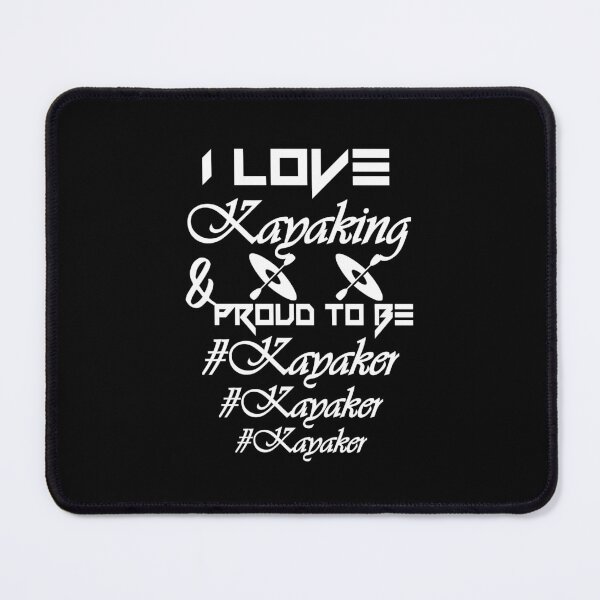 Item preview, I love kayaking, proud to be kayaker..V888. designed and sold by Chakilogy.